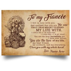 LUCY'S STYLE - To My Fiancée I fell in love with you Jack and Sally - Best gift for Fiancée from Fiancé with Jack & Sally and nice quote in Vintage Customize Landscape Poster