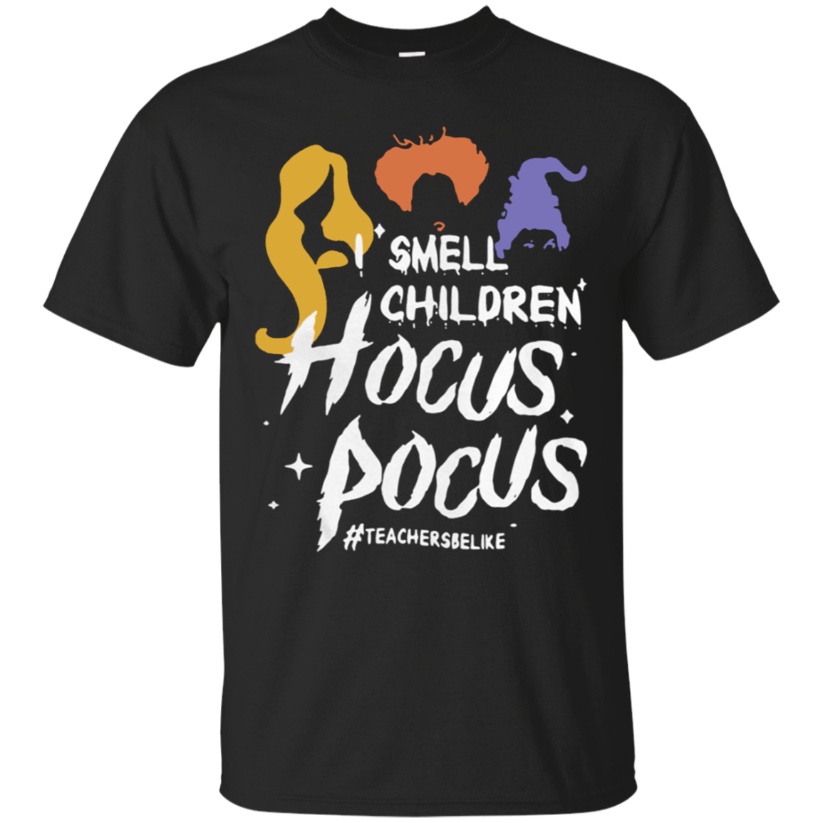 I Smell Children Hocus Pocus Tea Be Like G200 Ultra T-shirt