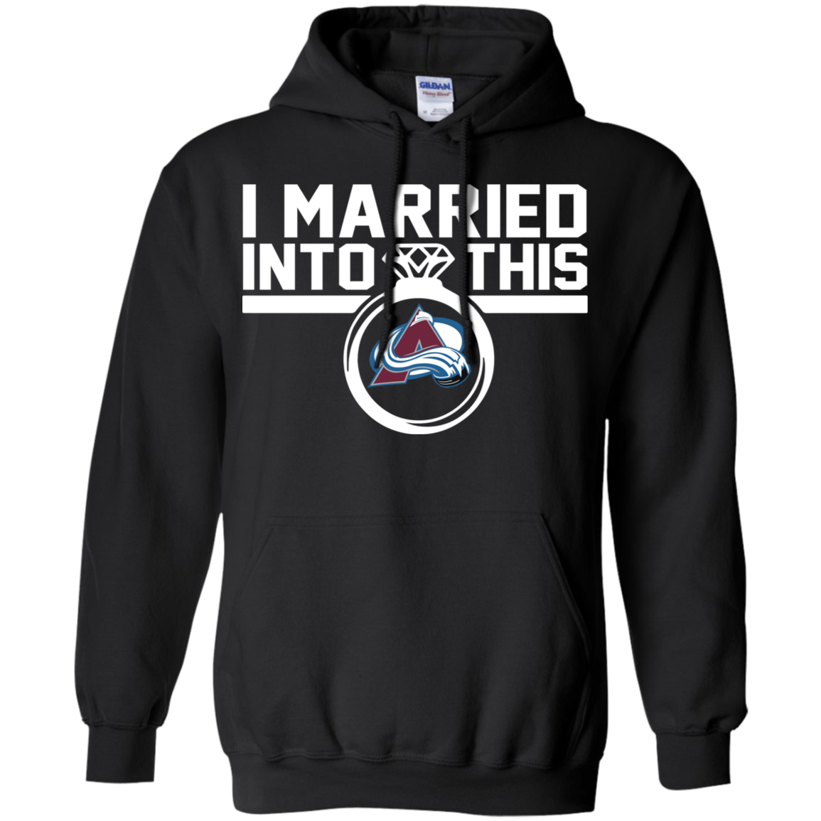 Colorado Avalanche I Married Into This Shirt G185 Pullover 8 Oz.