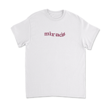 Load image into Gallery viewer, Miracles Tee