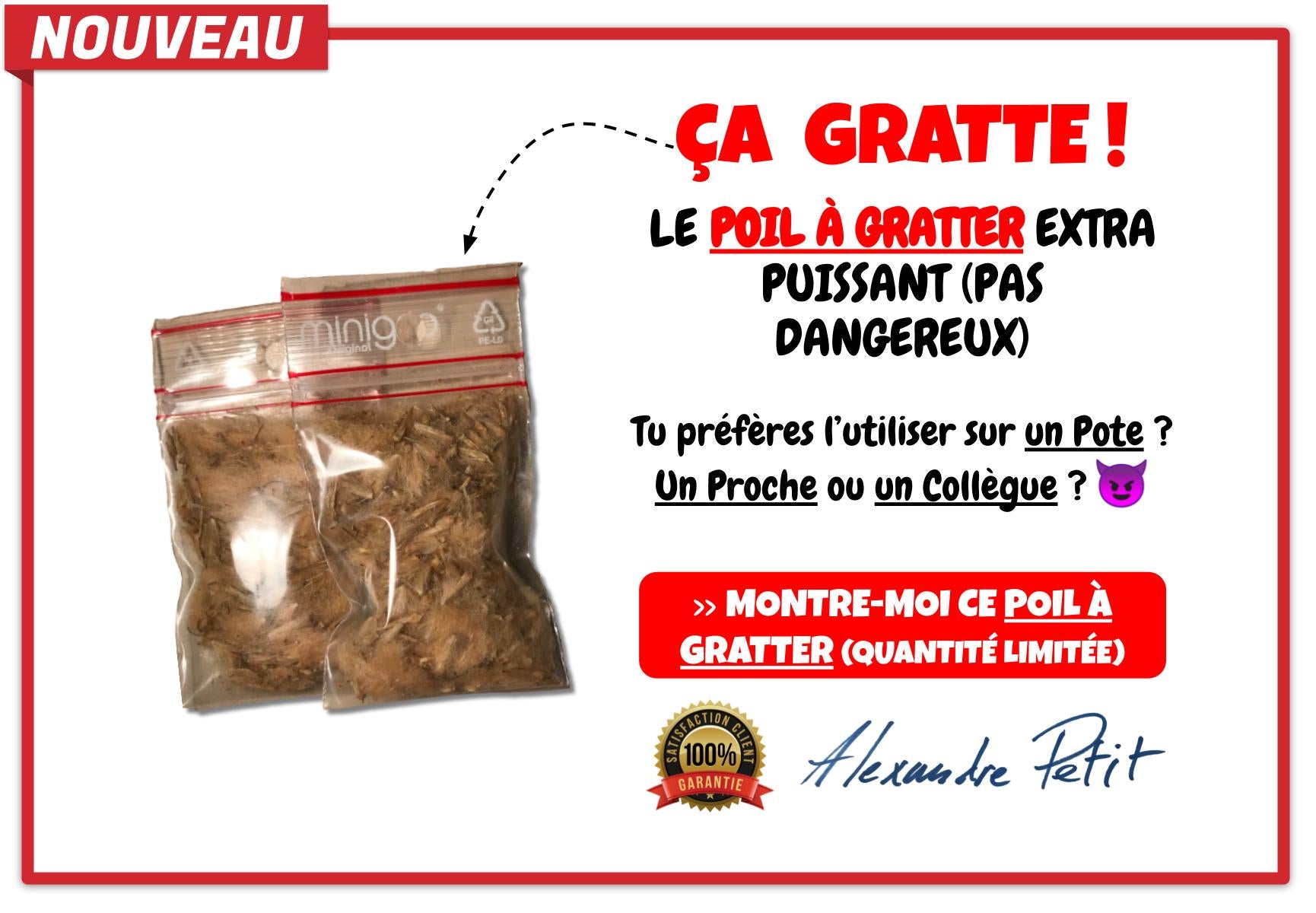 POIL A GRATTER