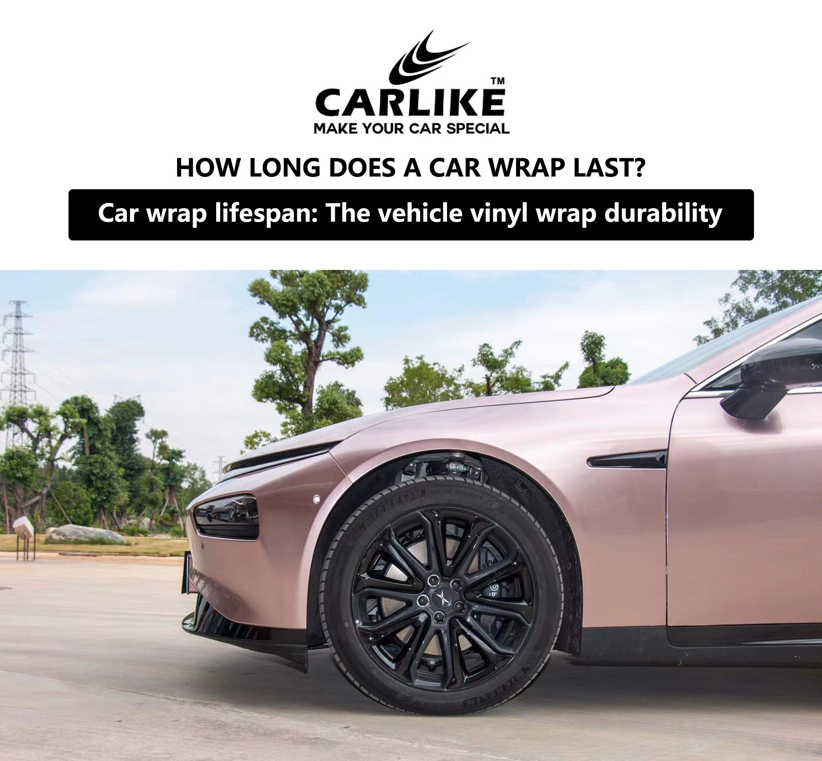 Cuánto dura una rotulación de coche? La vida útil de la envoltura de vinilo  de su automóvil – CARLIKE WRAP