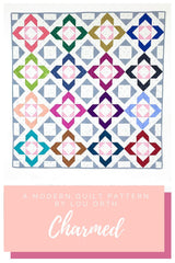 Charmed quilt pattern by Lou Orth Fat Quarter friendly quilts