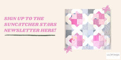 Sign up to the Suncatcher Stars newsltter here!