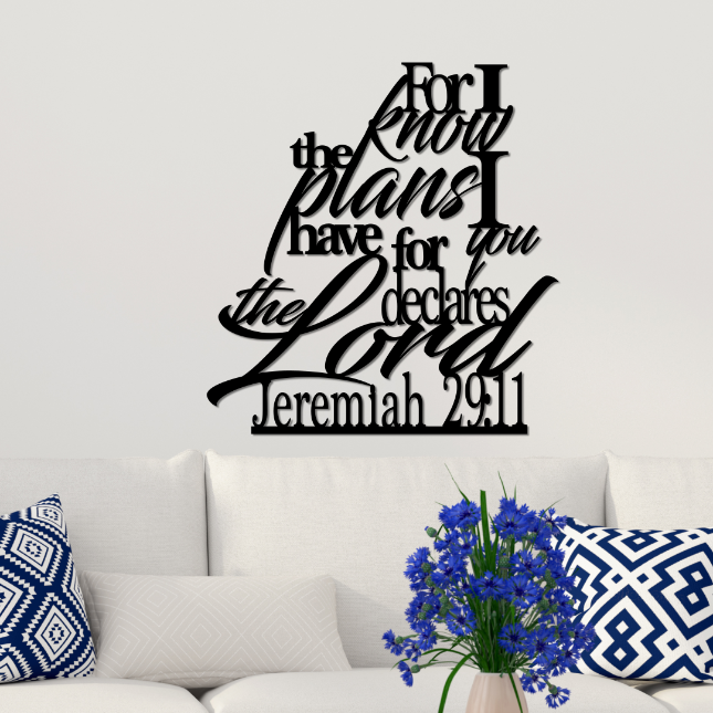 Jeremiah 29 11 Metal Sign For I Know The Plans I Have For You Meta