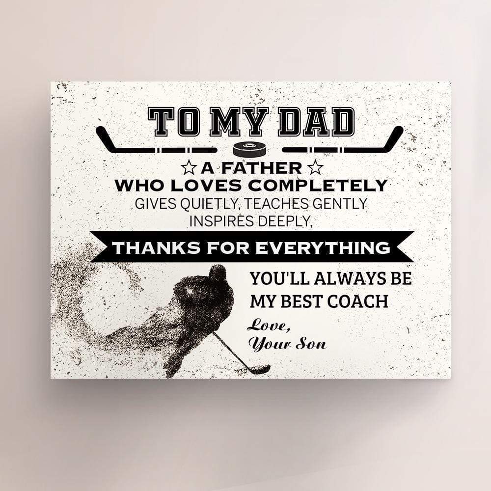 A matte canvas featuring a heartfelt hockey-themed message from son to dad.