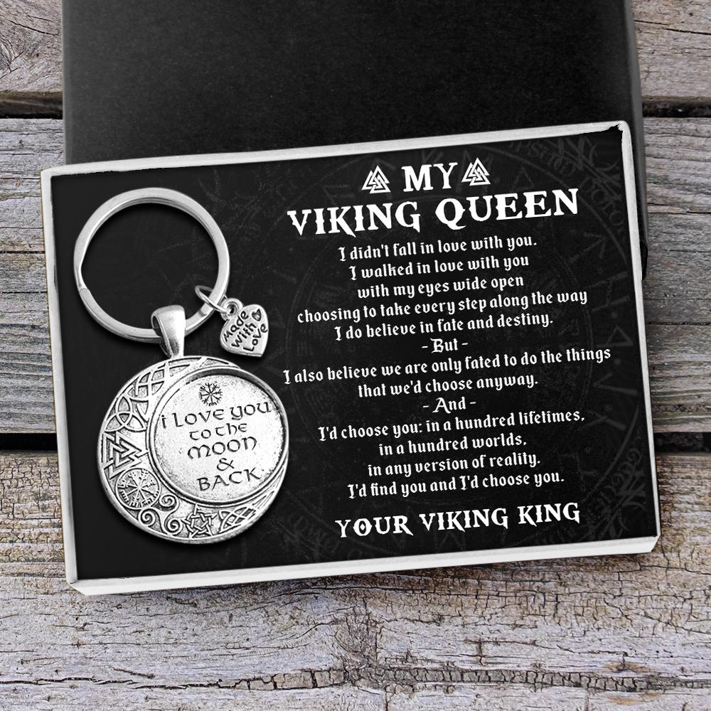 A keychain declaring timeless love for your Viking Queen