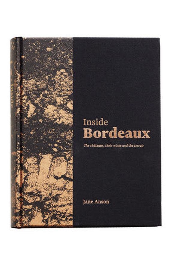 Inside Bordeaux, by Jane Anson – Berry Bros. & Rudd Hong Kong