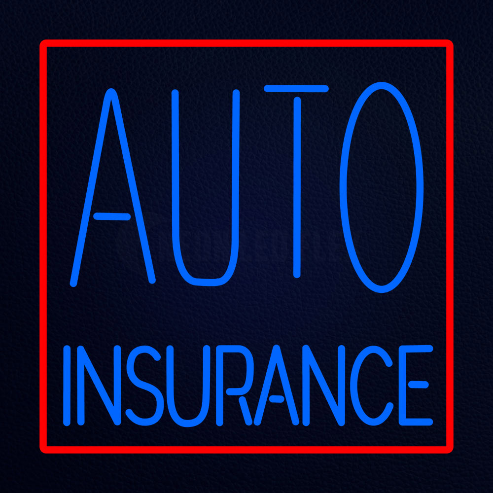 Auto Insurance Neon Sign