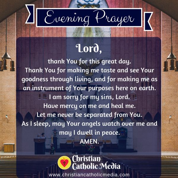 Evening Prayer Catholic Monday 7-22-2019 – Christian Catholic Media