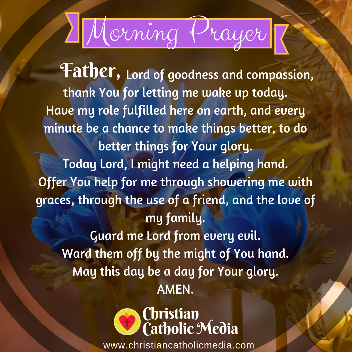 Morning Prayer Catholic Tuesday 172020 Christian Catholic Media