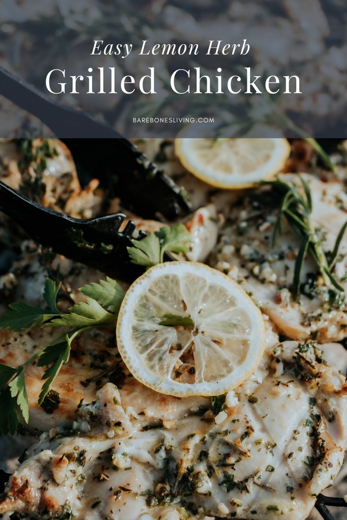 Easy Lemon Herb Grilled Chicken