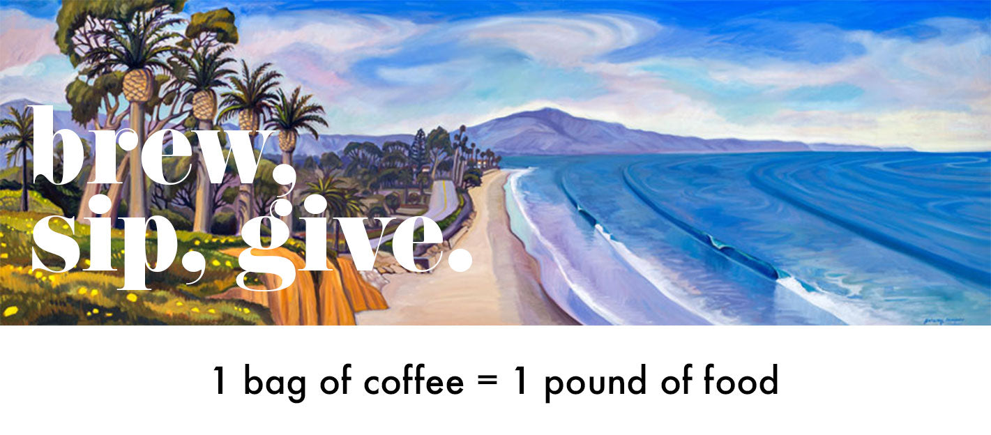 Brew, Sip, Give. 1 bag of coffee = 1 pound of food.