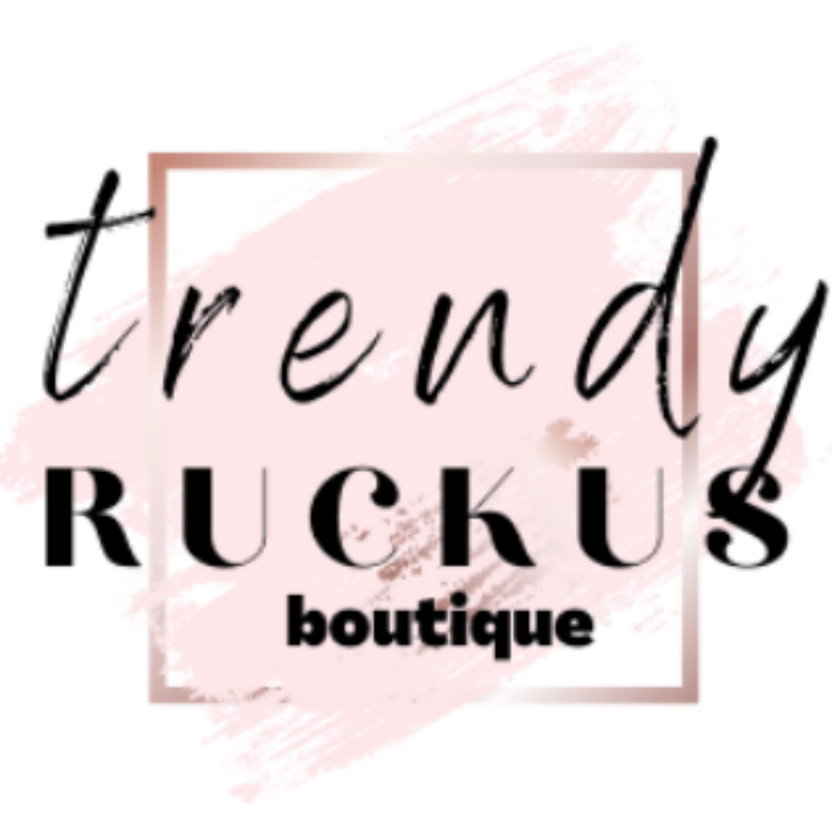 Trendy Ruckus