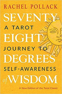 Seventy-Eight Degrees of Wisdom Book