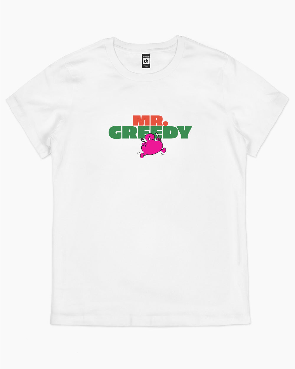 Mr. Greedy T-Shirt