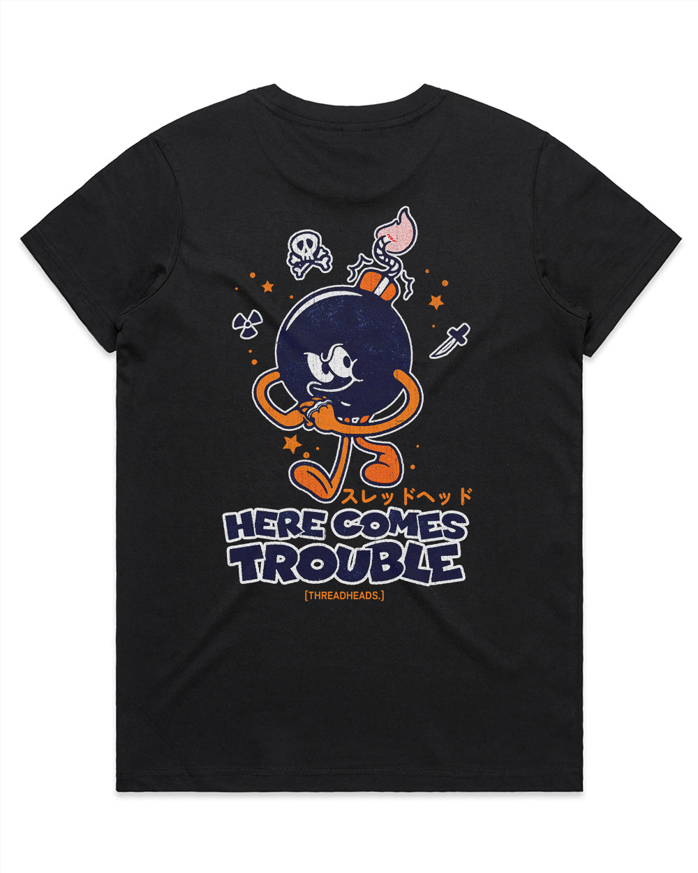 Here Comes Trouble T-Shirt