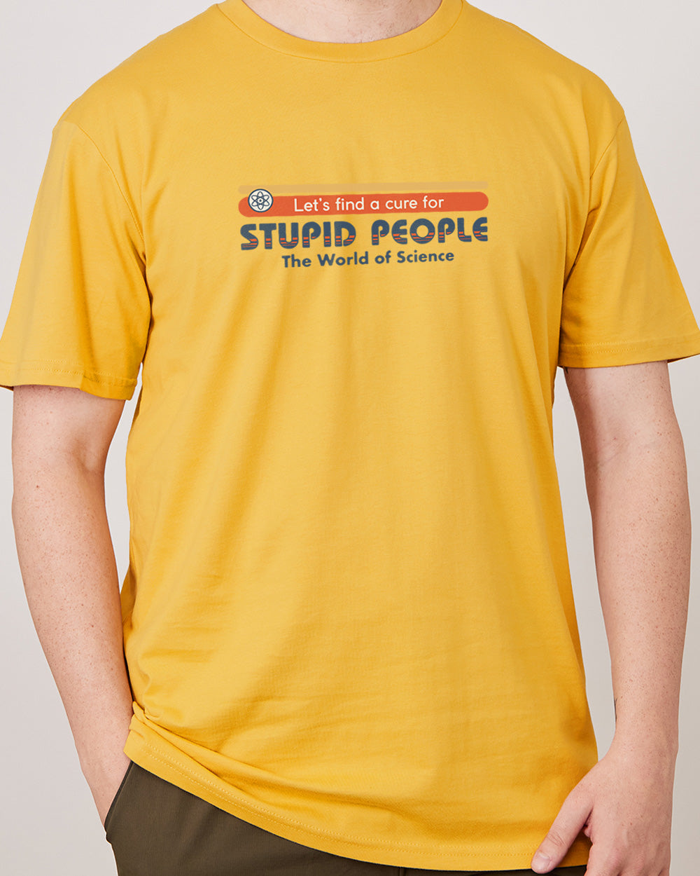 Let's Find a Cure for Stupid People Front and Back T-Shirt