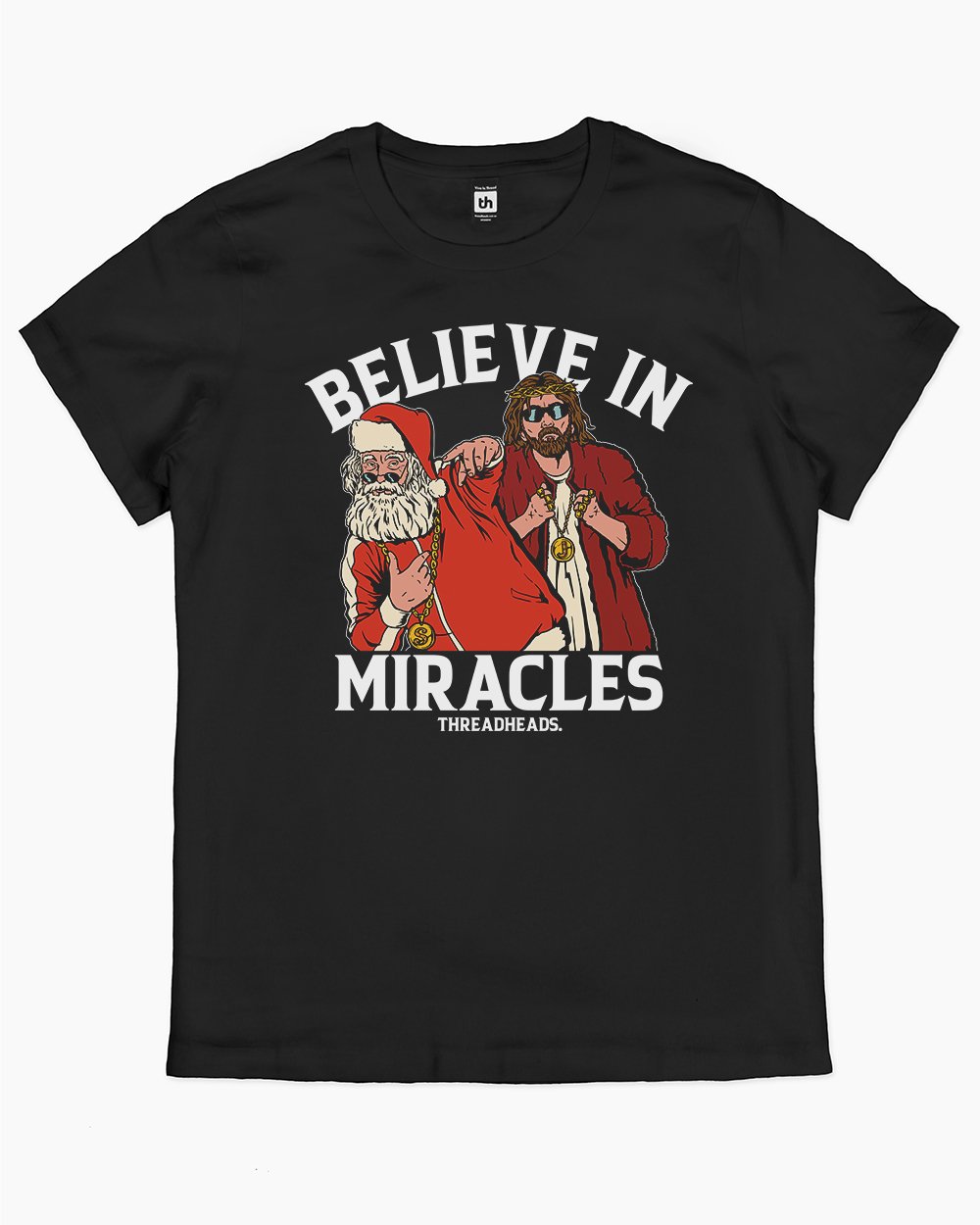 Believe in Miracles T-Shirt