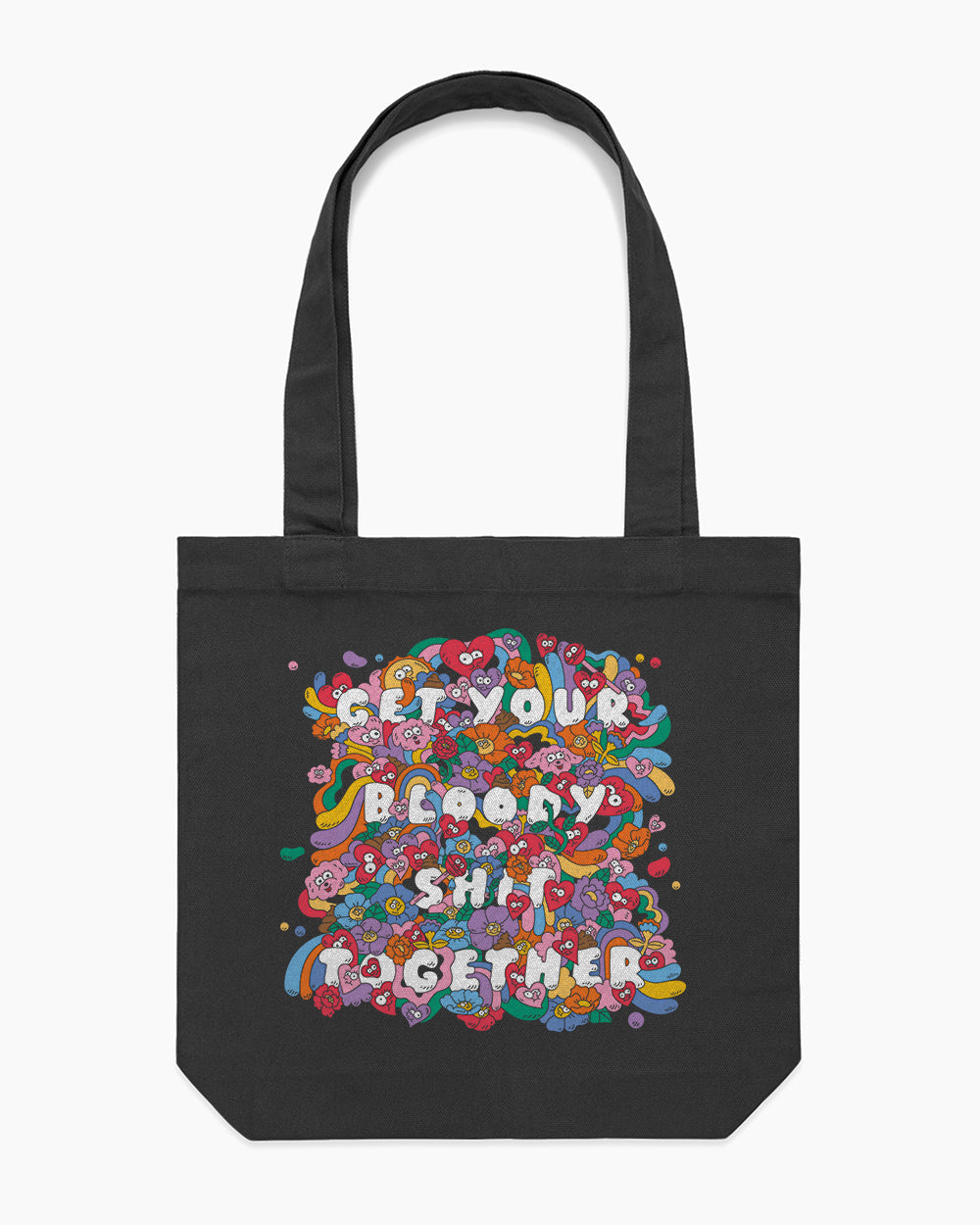 Get Your Bloody Shit Together Tote Bag