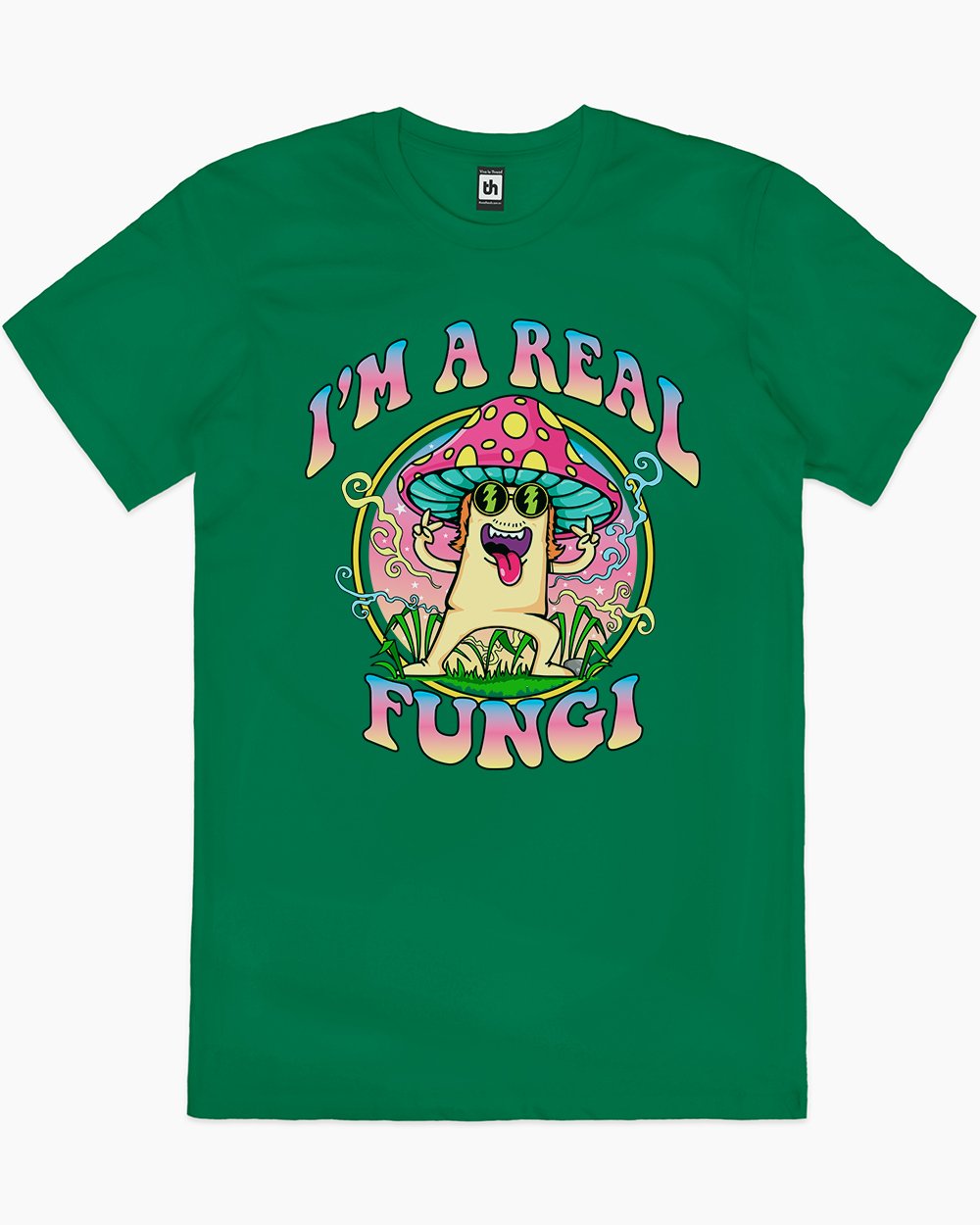 I'm a Real Fungi T-Shirt