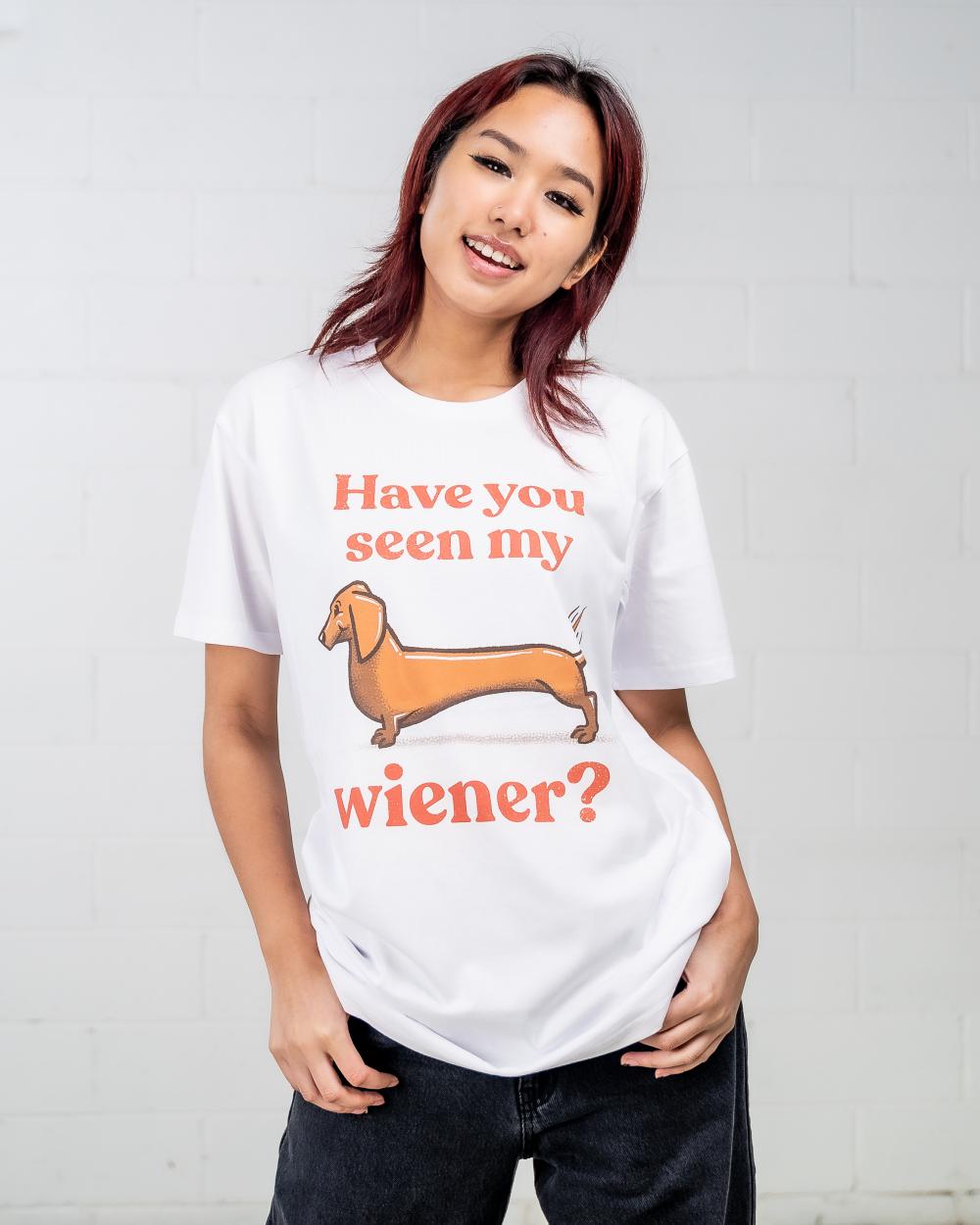 Have You Seen My Wiener? T-Shirt