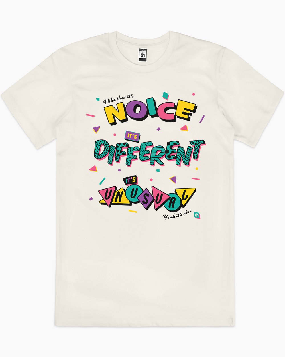 It's Noice It's Different It's Unusual T-Shirt