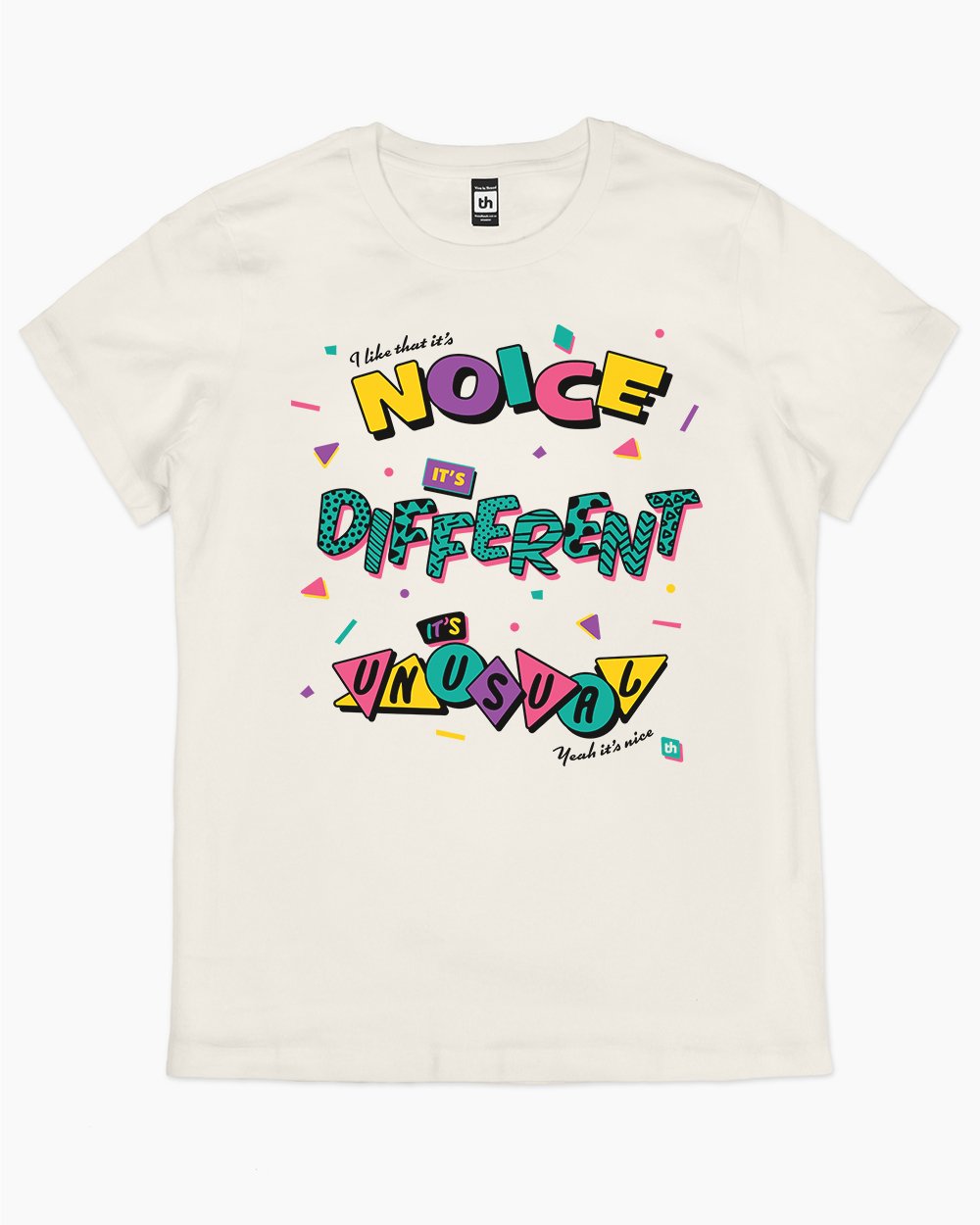 It's Noice It's Different It's Unusual T-Shirt