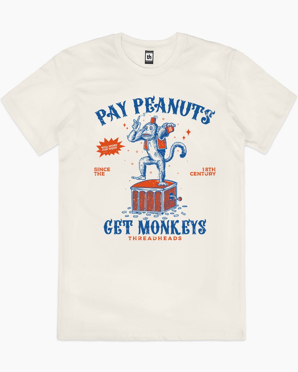 Pay Peanuts Get Monkeys T-Shirt Australia Online #colour_natural