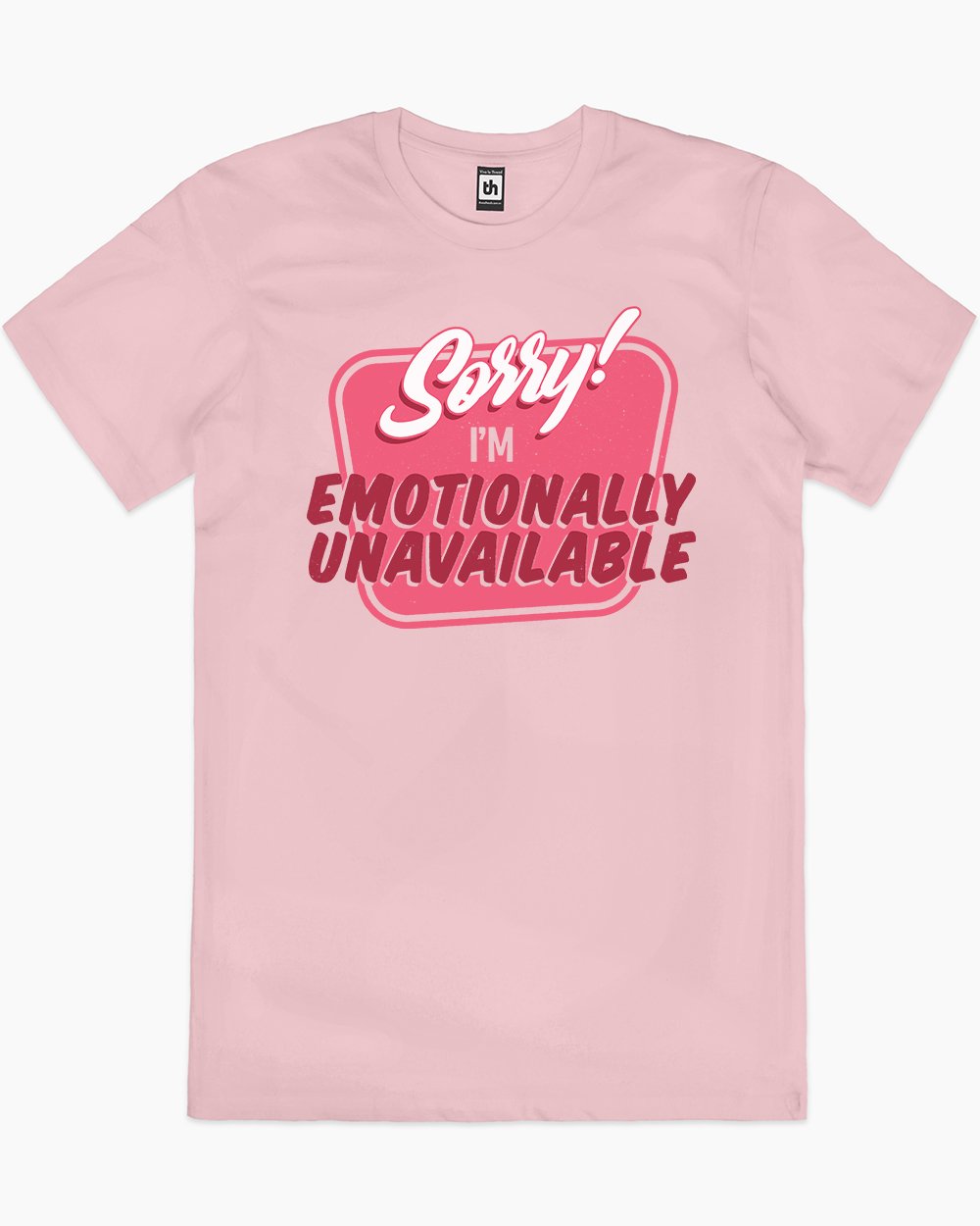 Emotionally Unavailable T-Shirt Australia Online #colour_pink