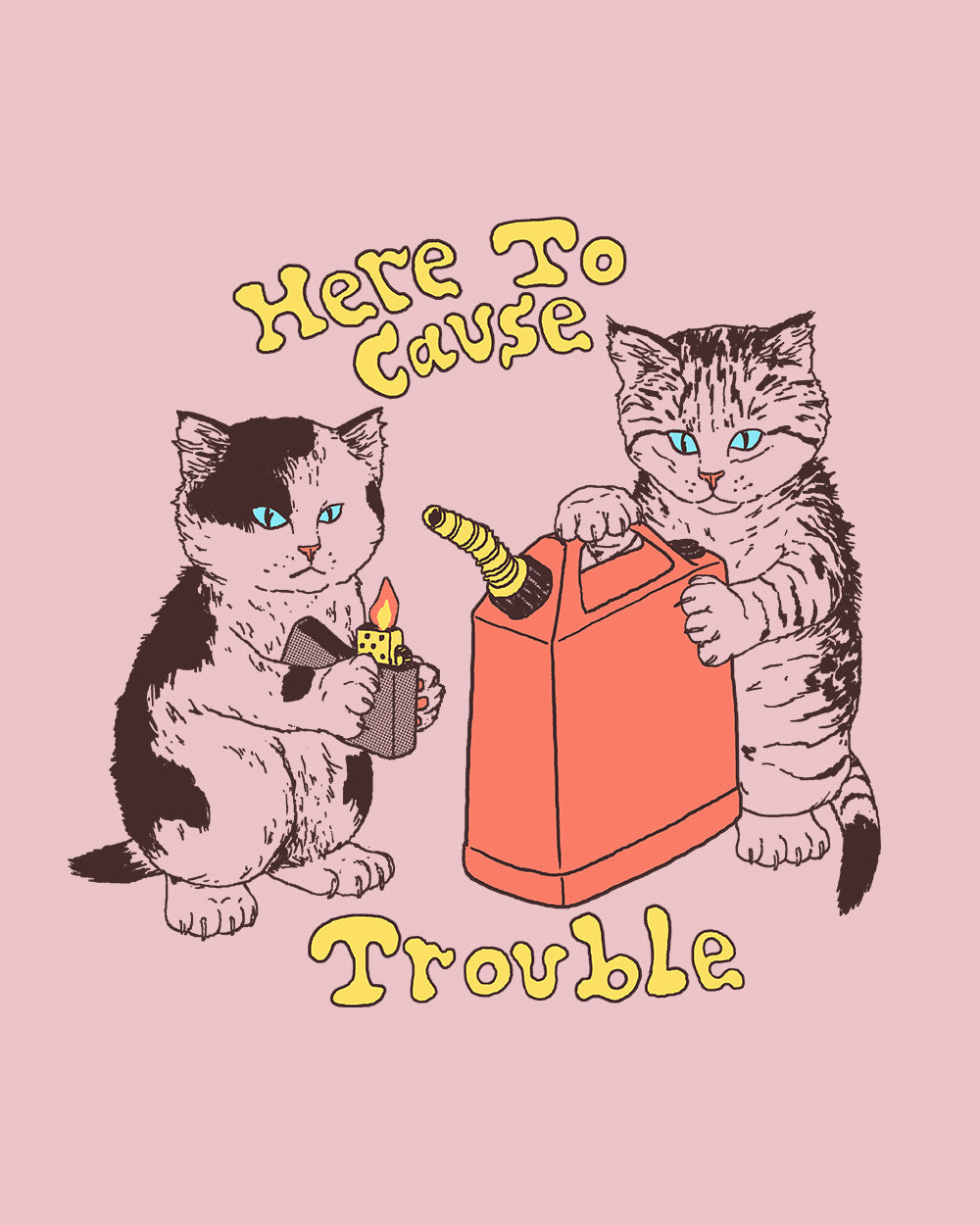 Here to Cause Trouble Tote Bag