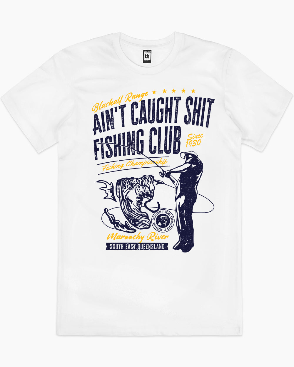 Ain't Caught Shit Fishing Club T-Shirt Australia Online #colour_white