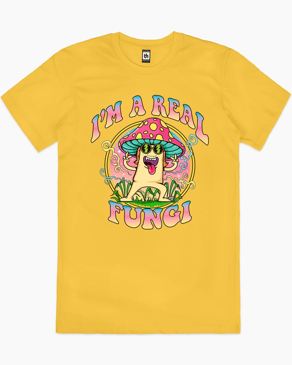 I'm a Real Fungi T-Shirt