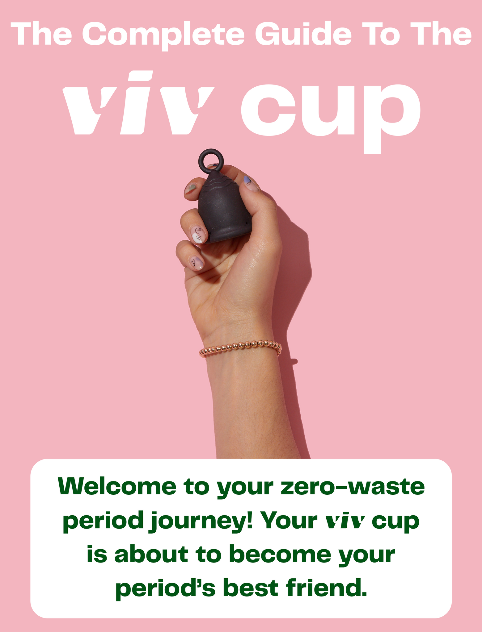 Viv Menstrual Cup, Viv for your V