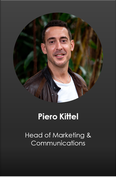 Piero Kittel - Head of Marketing and Communications