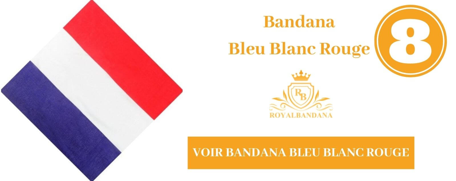 top 8 bandana bleu blanc rouge royalbandana