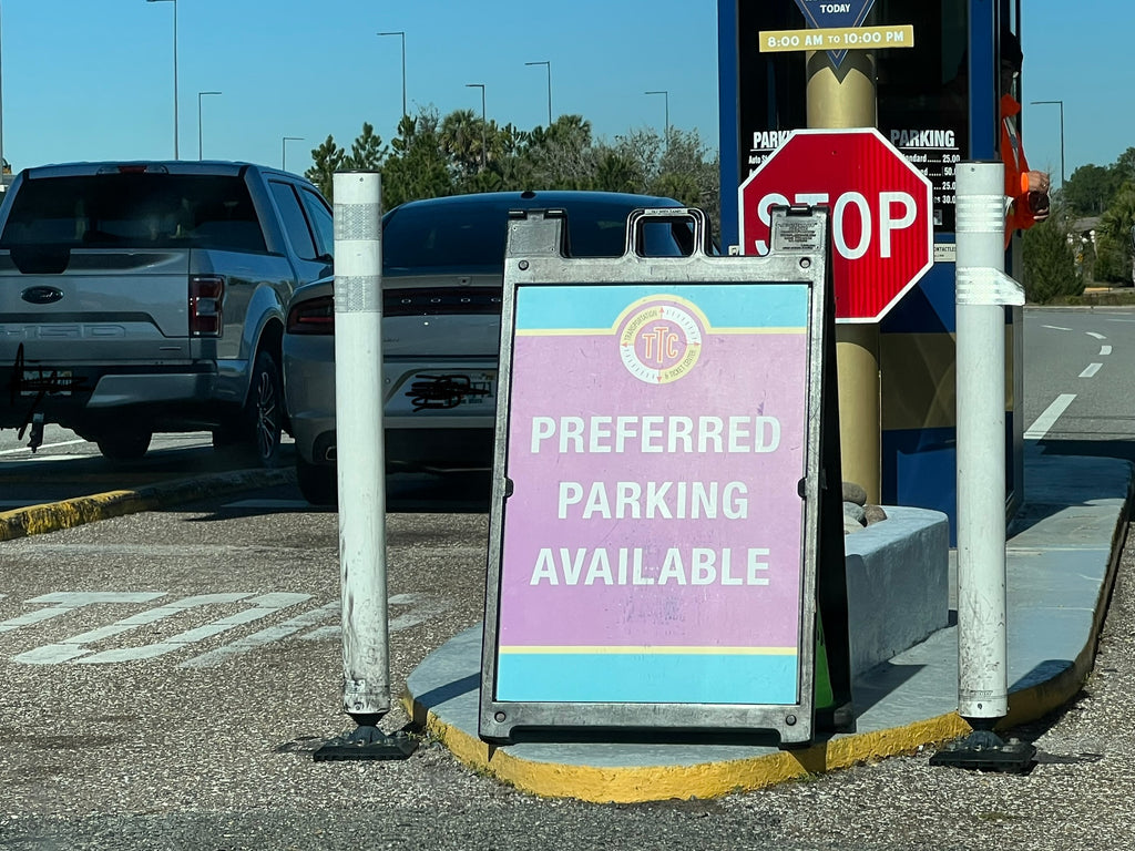 Preferred Parking Available Sign at Magic Kingdom