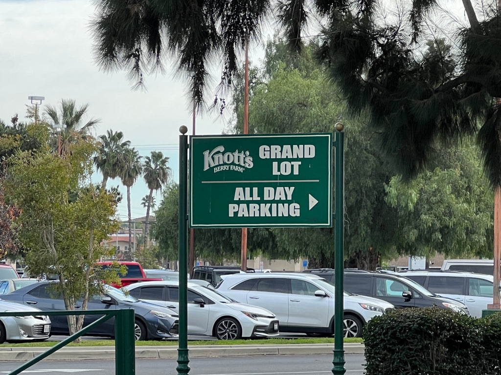 Grand Lot and All Day Parking Sign at Knotts