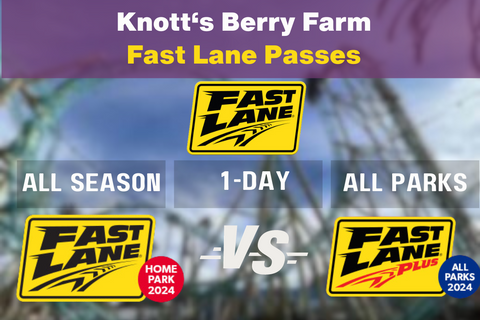 all knotts berry farm fast lane passes