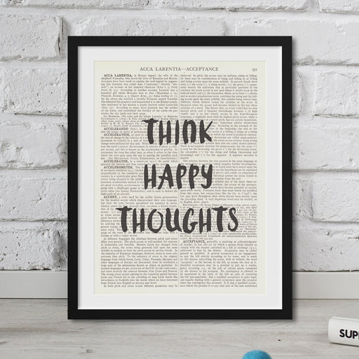 Think Happy Thoughts Big Print Little Print