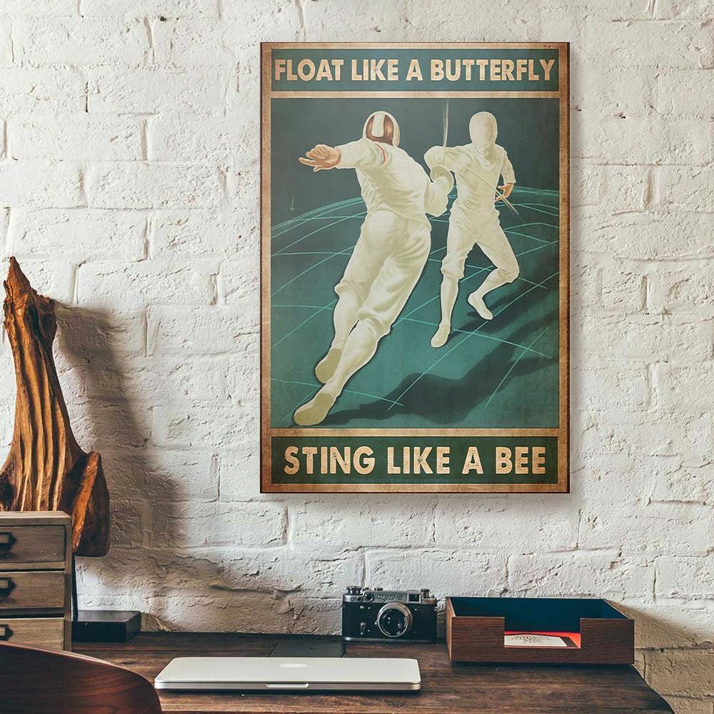 Fencing Float Like A Butterfly Sting Like A Bee Vintage Art Canvas Bigprostore