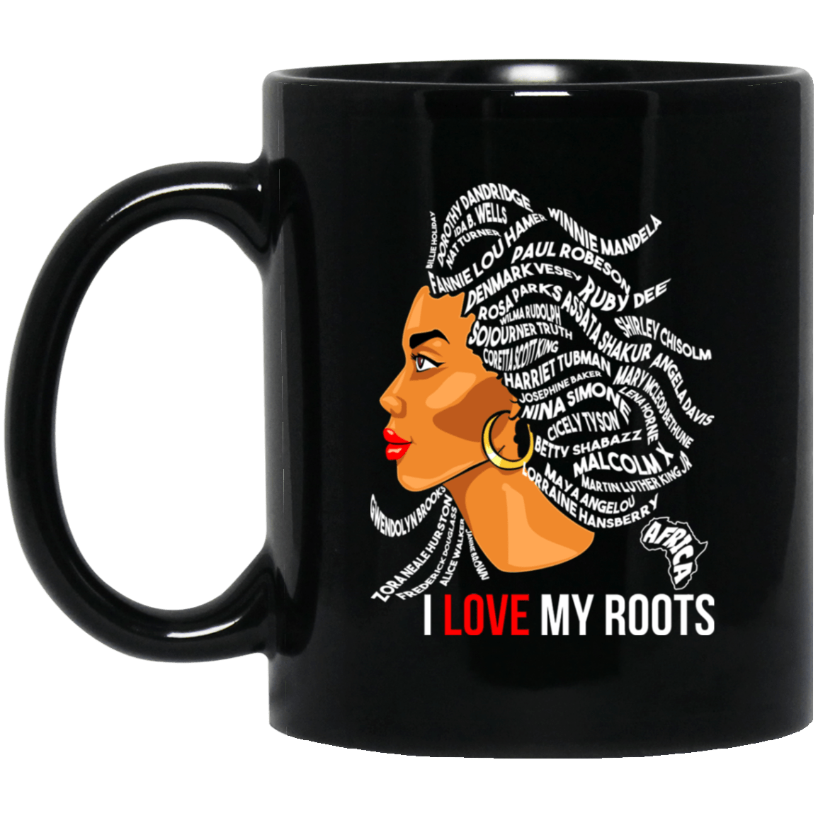 Download African American I Love My Roots Coffee Mug Melanin Poppin ...