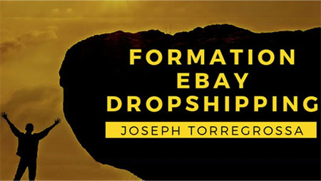Formation dropshipping ebay par Joseph Torregrossa