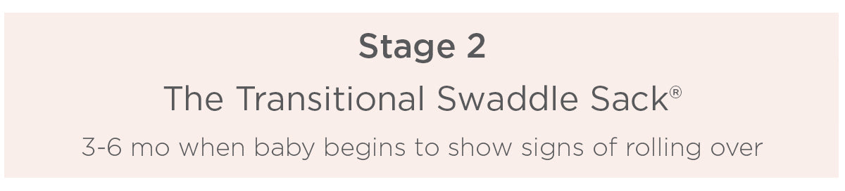 Stage 2 Safe Sleepwear Swaddle Sack