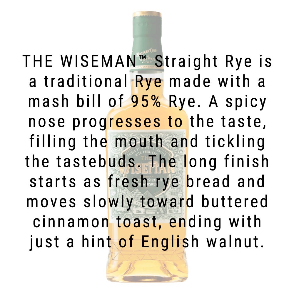 The Wiseman Straight Rye Whiskey Kentucky Owl 750ml