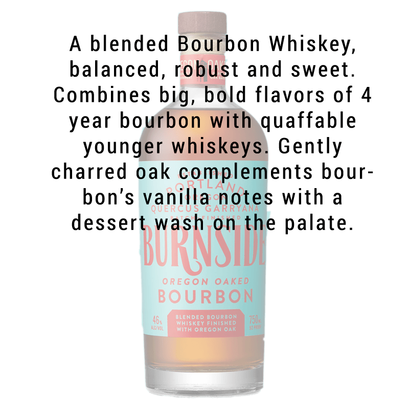 Burnside Oregon Oaked Bourbon Whiskey 750mL