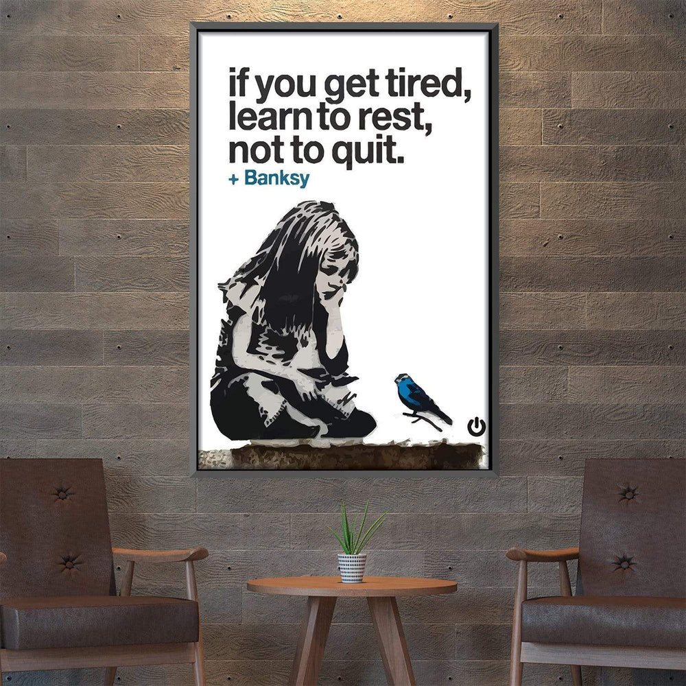 Banksy If You Get Tired Canvas – Clockcanvas