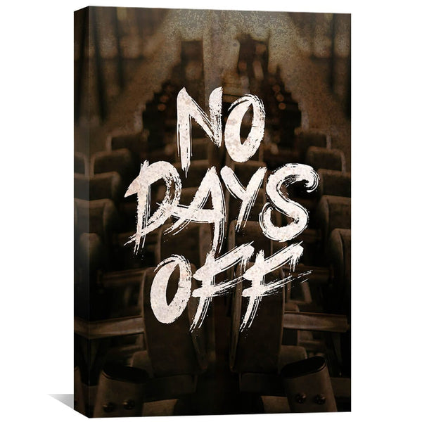 No Days Off Canvas Art 30 x 45cm / Unframed Canvas Print Clock Canvas