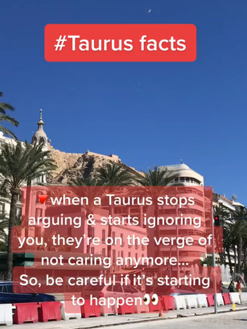 #taurus facts when a Taurus stops arguing & starts ignoring you, they are on the verge of not caring anymore... So, be careful if it's starting to happen! taurus around world team diamonds kt