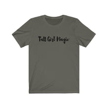 Load image into Gallery viewer, Tall Girl Magic®️ Signature T-shirt